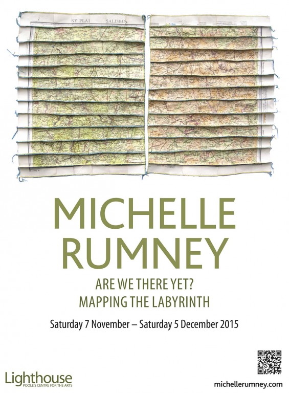 Poster for exhibition Michelle Rumney "Are we there yet? Mapping the Labyrinth" at Lighthouse, Poole's Centre for the Arts